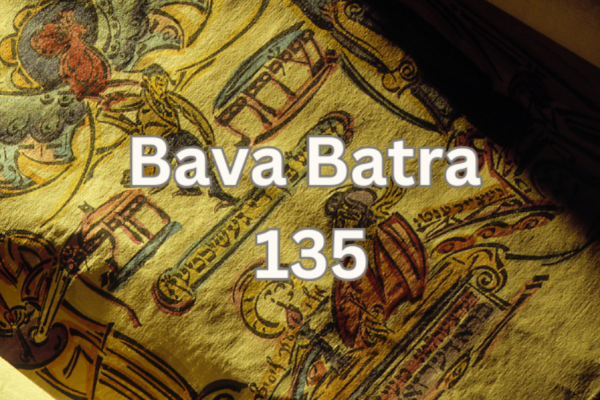 MJL: Napi Talmud - Bava Batra 135